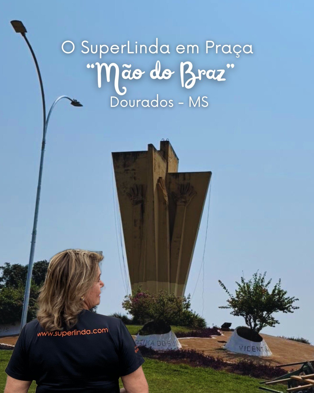 O SuperLinda em Dourados – MS